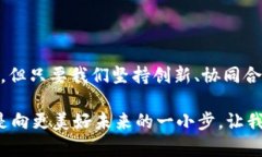 biao ti安徽加密币与区块链技术：探秘未来数字经